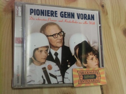 Pioniere gehn voran - pioniere,